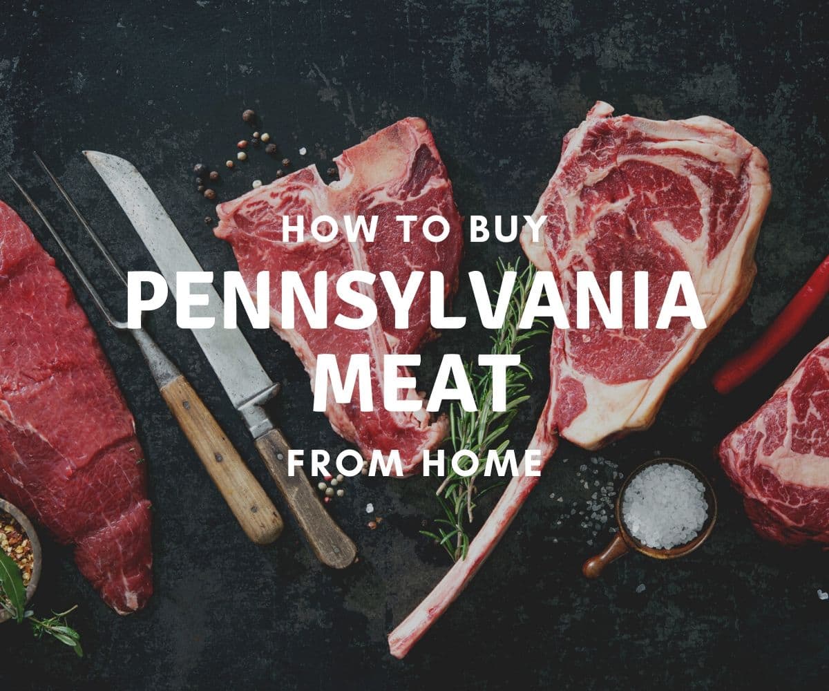 How to Buy Pennsylvania Meat from Home PA Beef