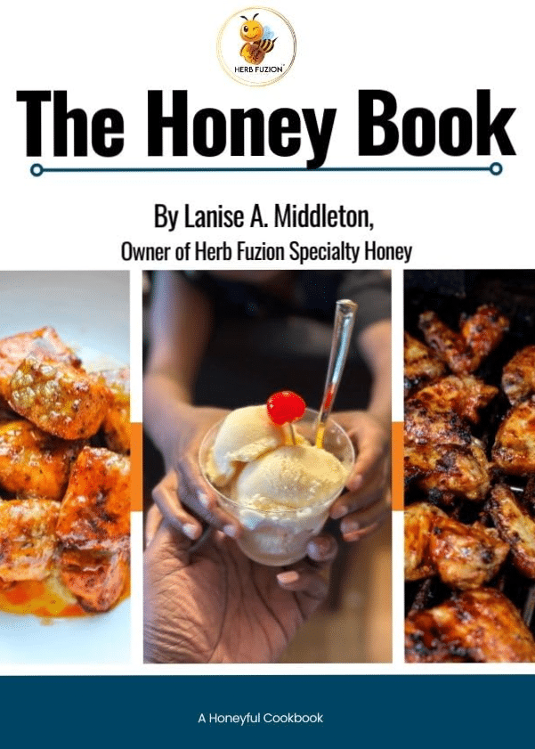 The Honey Book by Lanise Middleton.